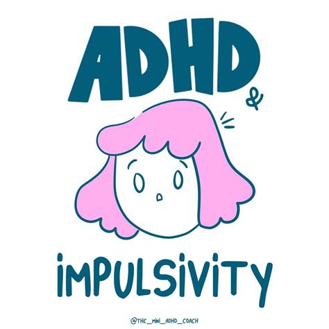 Understanding Why People With Adhd Tend To Be Impulsive