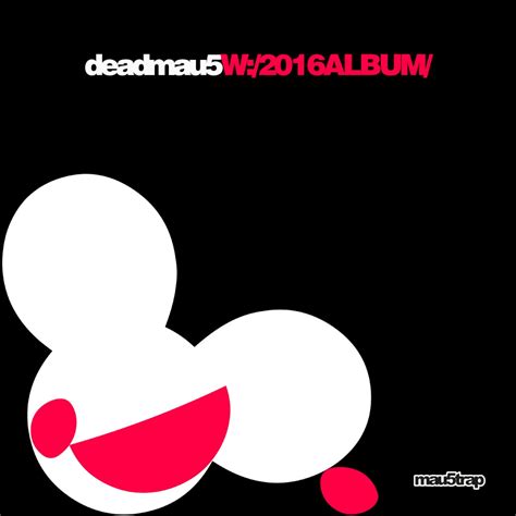 Release “w2016album” By Deadmau5 Cover Art Musicbrainz