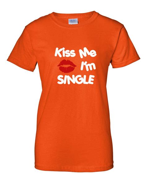 womens kiss me i m single t shirt valentines shirt valentines day lips shirt holiday