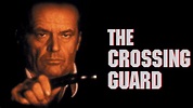 The Crossing Guard - Official Site - Miramax