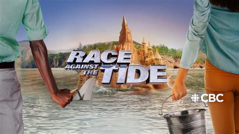 Race Against The Tide Shows Cbc Gem