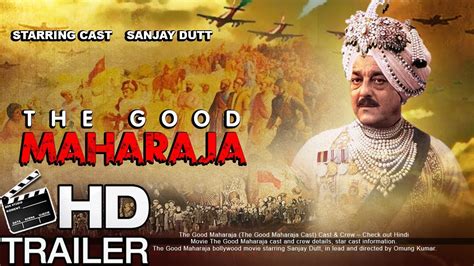 The Good Maharaja Official Trailer Sanjay Dutt Upcoming Movies By Omung Kumar Youtube