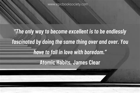 40 Inspiring Atomic Habits Quotes By James Clear Epic Book Society
