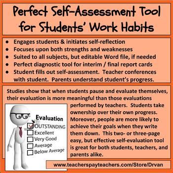 In a circle of friends or in the company of people one can get to know his or her strengths and weakness quickly. Student Self-Assessment of Work Habits (Strengths ...