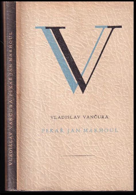 📗 Pekař Jan Marhoul Vladislav Vančura 1947