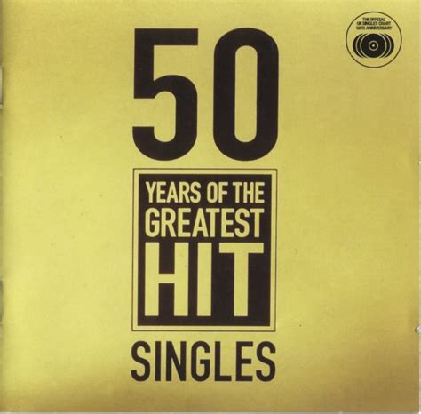 50 Years Of The Greatest Hit Singles 2002 Cd Discogs
