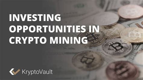 When it comes to cryptocurrencies, you should be aware that the market is very volatile. Investing Opportunities in Crypto Mining - YouTube