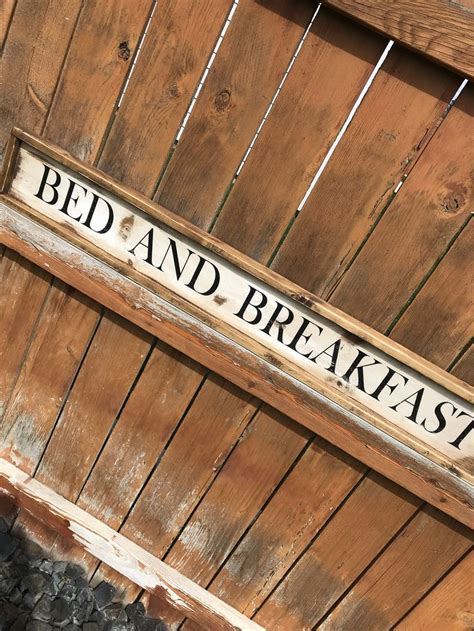 Bed And Breakfast Sign Above Door Sign Custom Order Sign Farmhouse
