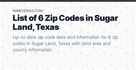 Sugar Land Zip Codes List Of 6 Zip Codes In Sugar Land Texas