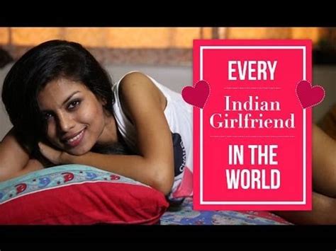 Things Every Indian Girlfriend Says