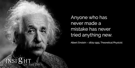 Anyone Mistakes Never Tried Anything New Albert Einstein Theoretical