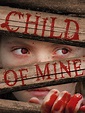 Child of Mine - Movie Reviews