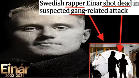 Kidnapped Superstar Rapper Shot Dead EinÁr Murder Music Millions