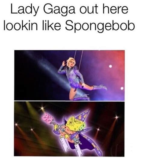 For Meagan Part 6 Lady Gaga Or Spongebob Scientists Cant Tell Lady Gaga Spongebob Gaga