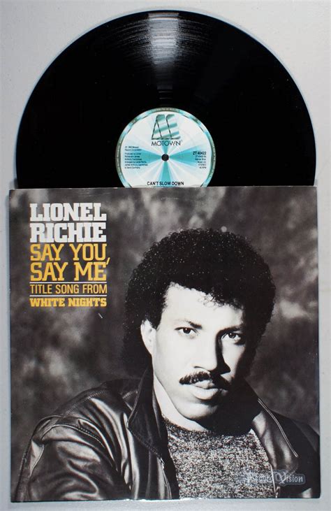 Lionel Richie Say You Say Me 1985 Vinyl 12 Single Etsy