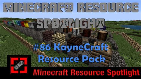 Minecraft Resource Spotlight 86 Kaynecraft Resource Pack Youtube