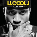 LL Cool J – All World 2 (Album Cover & Track List) | HipHop-N-More