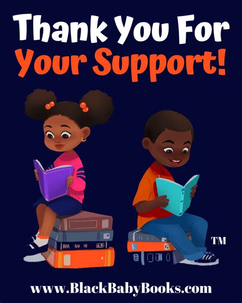 A good thank you letter or email can keep the donor engaged in their positive feelings. Thank You For Your Donation - Black Children's Books