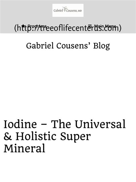 Iodine The Universal And Holistic Super Mineral Dr Gabriel Cousens