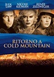 Ritorno a Cold Mountain - guarda streaming online