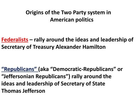 Ppt Origins Of The Two Party System In American Politics Powerpoint