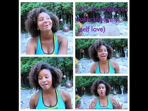 Embracing Your Natural Beauty Self Love YouTube