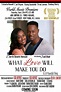 Where to stream What Love Will Make You Do (2016) online? Comparing 50 ...