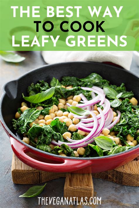 The Most Basic Best Way To Cook Leafy Greens With Lots Of Variations