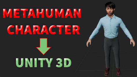 Metahuman Character To Unity Game Engine How To Use Metahuman