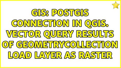 Gis Postgis Connection In Qgis Vector Query Results Of Hot Sex Picture