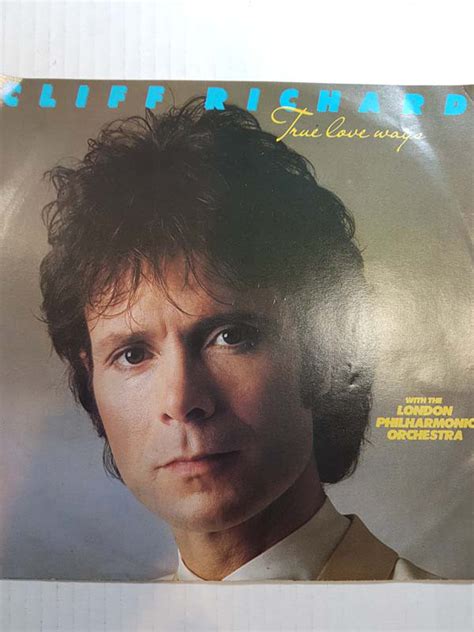Cliff Richard And The London Philharmonic Orchestra True Love Ways Vinyl Discogs