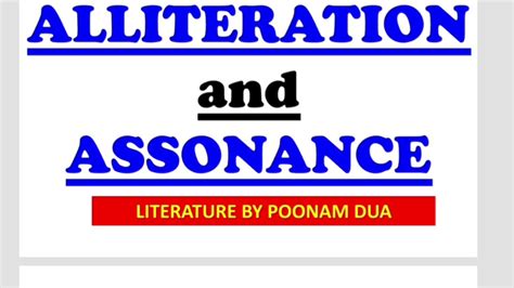 Literary Device Part Alliteration And Assonance Explained With Notes