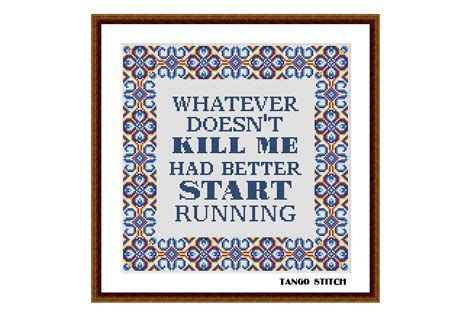 Whatever Doesn T Kill Me Funny Stitching Graphic By Tango Stitch