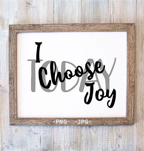 Today I Choose Joy Printable Today I Choose Joy Print Png Etsy
