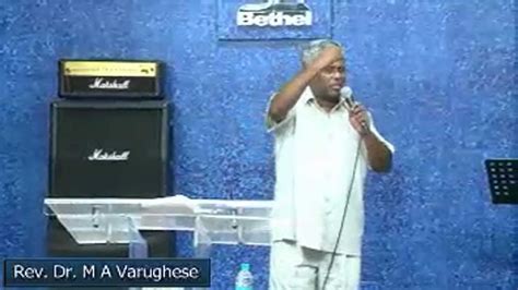 Apostolic And Prophetic Conference Dr M A Varughese Youtube