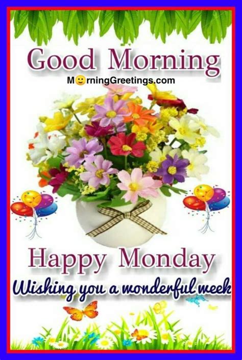 Monday Morning Greetings Monday Morning Blessing Monday Wishes Good