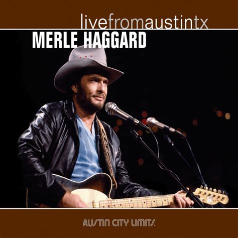 Merle Haggard Live From Austin Tx 2006 Digipak Cd Discogs