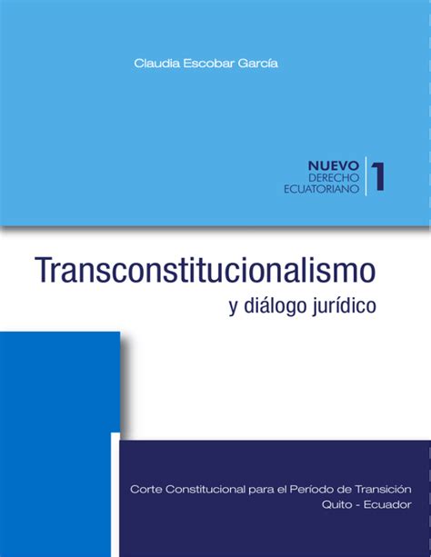 Nuevo Derecho 1 Corte Constitucional Del Ecuador