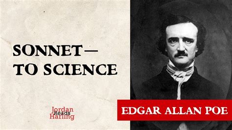 Sonnet—to Science Edgar Allan Poe Poem Reading Jordan Harling Reads