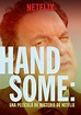 Handsome: Una película de misterio de Netflix (película 2017) - Tráiler ...