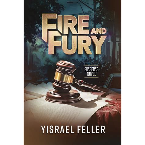 Fire And Fury Tfutza Publications