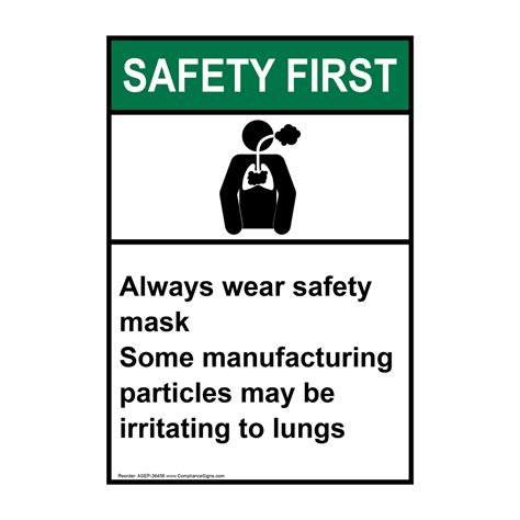 Vertical Always Wear Safety Sign Ansi Safety First Ppe Respirator