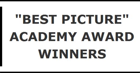 Classic Movies Best Picture Academy Award Winners