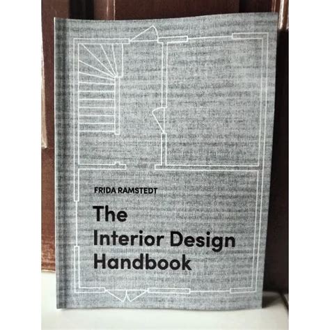 The Interior Design Handbook Furnish Decorate And Style Your Space