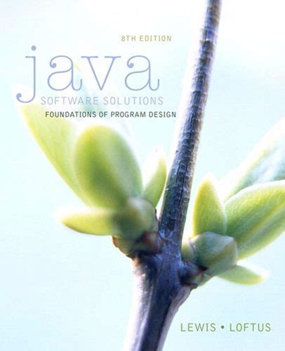 Java Software Solutions 8th Edition Downtr Full
