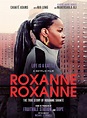 "ROXANNE ROXANNE", la película sobre la vida de ROXANNE SHANTÉ - EL ...