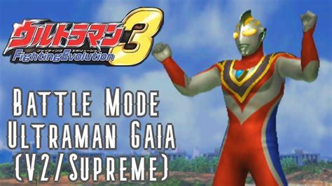 Ultraman Gaia V2supreme Battle Mode Ultraman Fighting Evolution 3