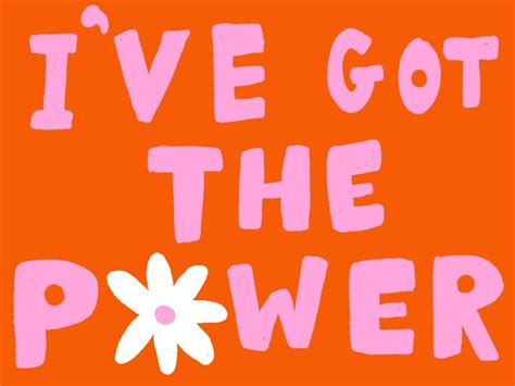 Ive Got The Power By Kath Nash On Dribbble