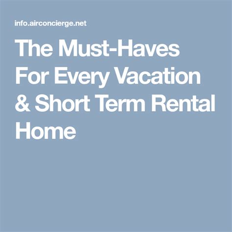 The Must Haves For Every Vacation And Short Term Rental Home Short Term