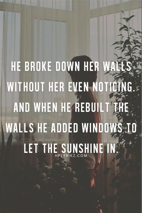 He Broke Down Her Walls Quote 500x748 Download Hd Wallpaper